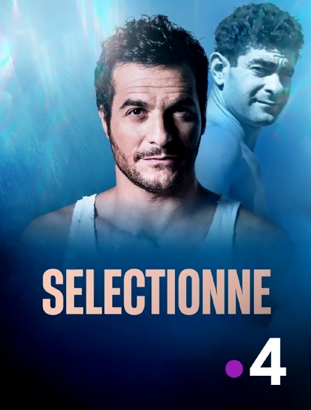 France 4 - Sélectionné