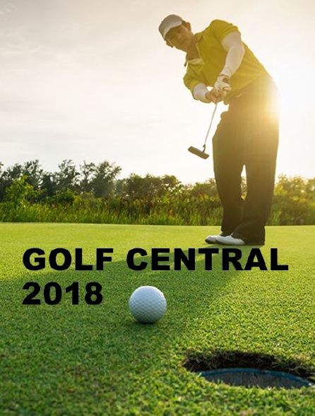 Golf Central 2018