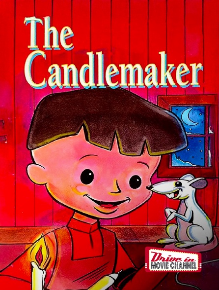 Drive-in Movie Channel - The Candlemaker