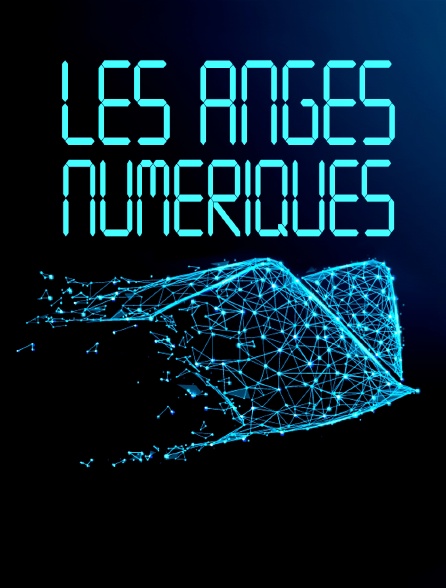 Les anges numériques