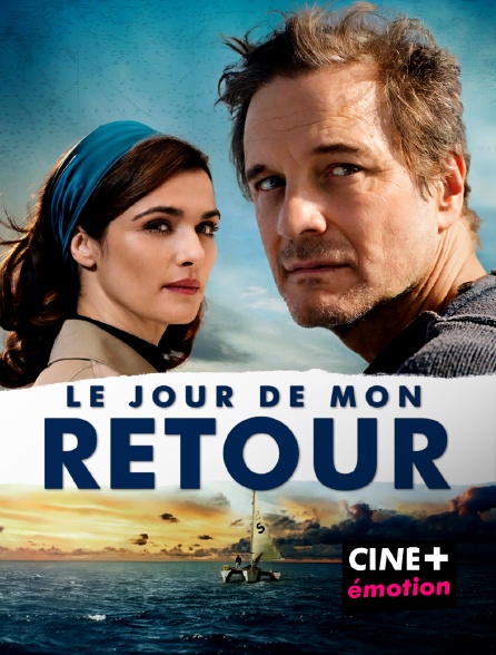 CINE+ Emotion - Le jour de mon retour