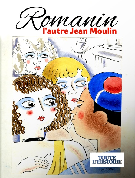 Toute l'Histoire - Romanin, l'autre Jean Moulin