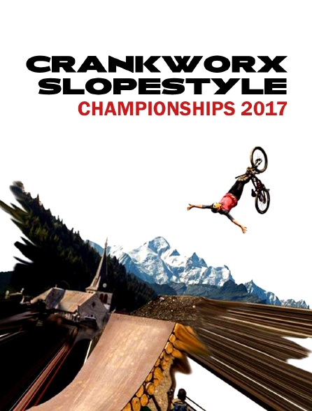 Crankworx Slopestyle Championships 2017
