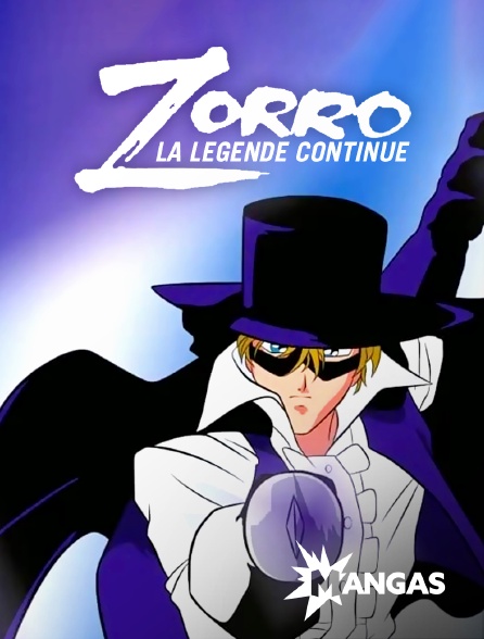 Mangas - Zorro, la légende continue