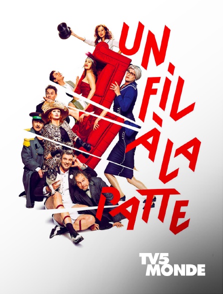 TV5MONDE - Un fil à la patte