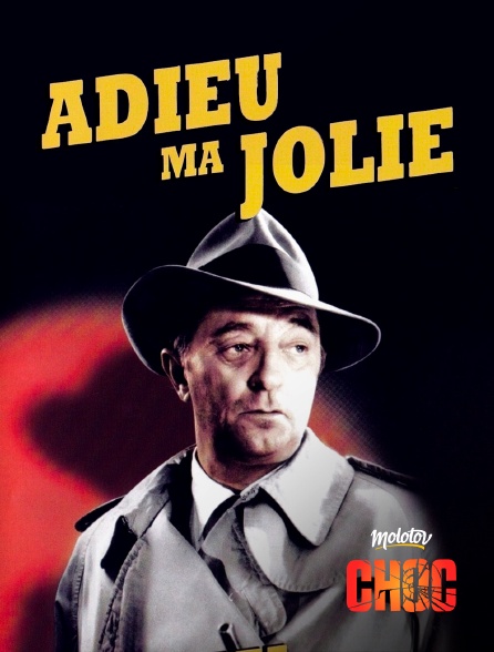 Molotov Channels CHOC - Adieu ma Jolie