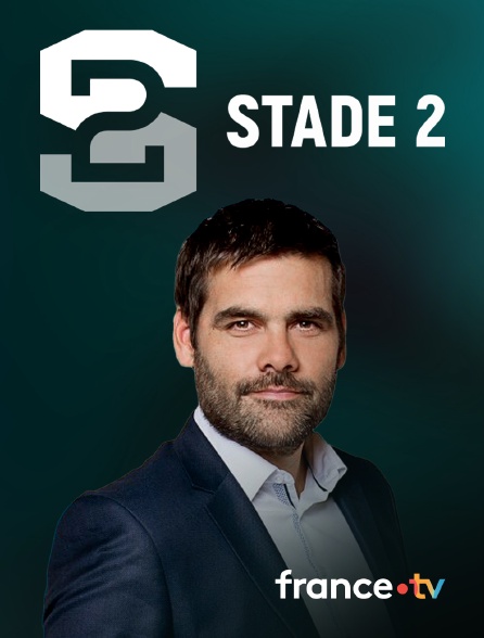 france.tv - Stade 2