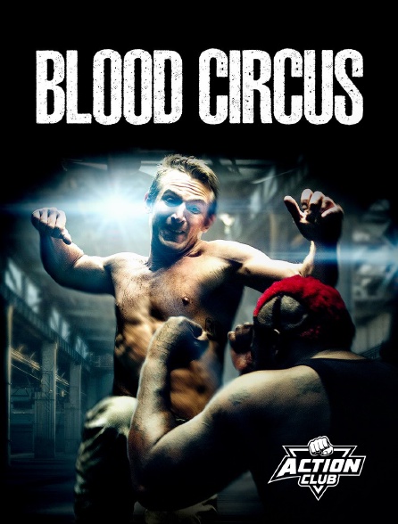 Action Club - Blood Circus