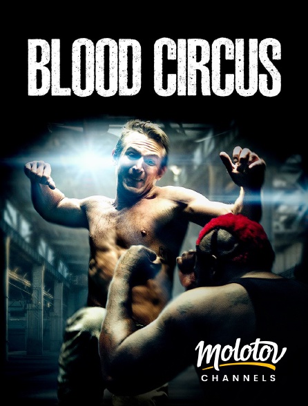 Molotov Channels - Blood Circus