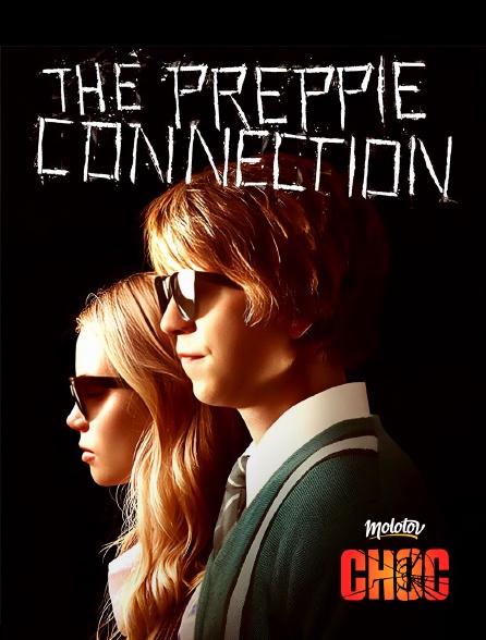 Molotov Channels CHOC - The Preppie Connection