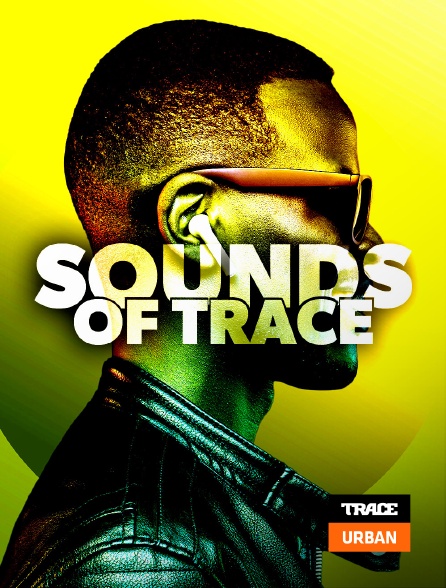 Trace Urban - Sounds Of Trace
