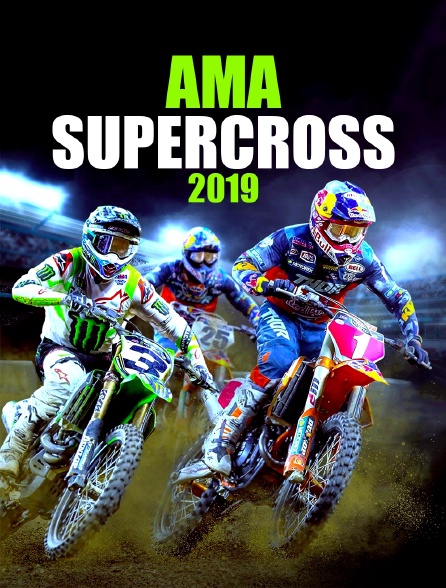 AMA Supercross Championship 2019