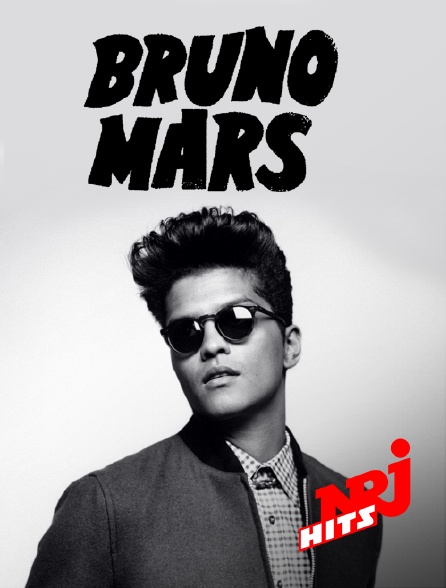 NRJ Hits - Spéciale Bruno Mars