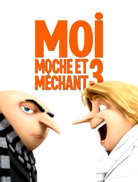 Moi, moche et méchant 3 en Streaming 