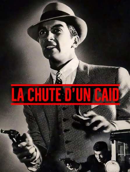 La chute d'un caïd