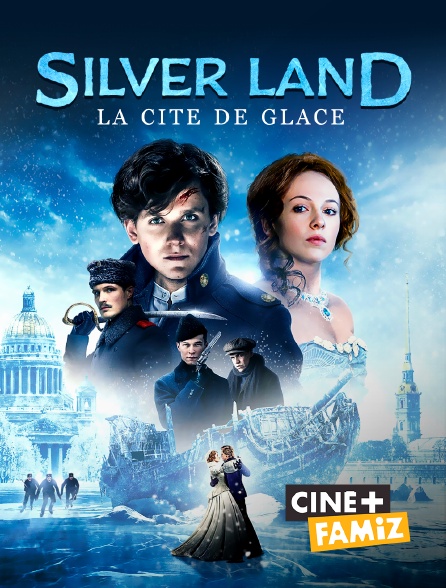 Ciné+ Famiz - Silverland - La cité de glace