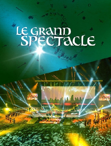 Le Grand Spectacle En Streaming Gratuit Sur France 3