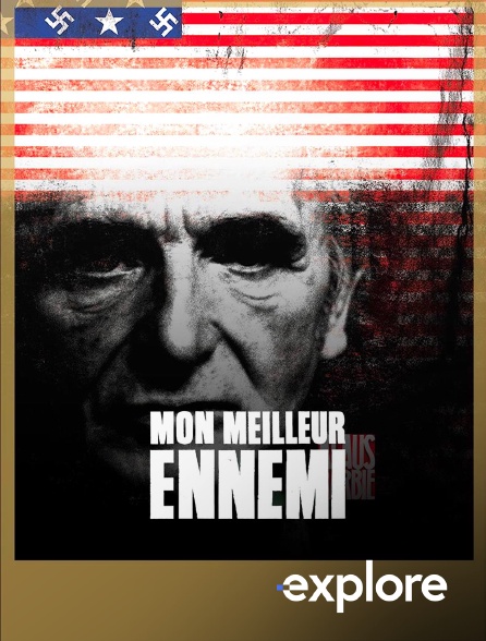 EXPLORE - Mon meilleur ennemi