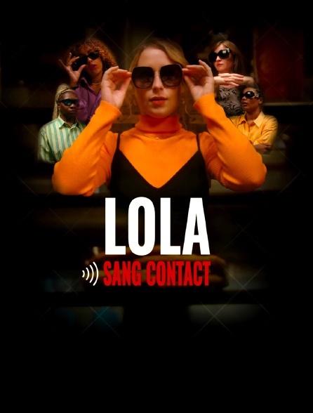 Lola sang contact
