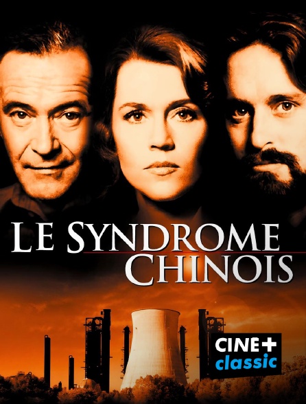 CINE+ Classic - Le syndrome chinois