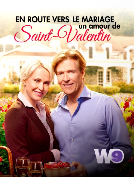 W9 - En route vers le mariage : un amour de Saint-Valentin