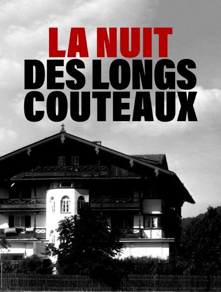 La nuit des longs couteaux