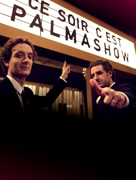 Ce soir, c'est Palmashow