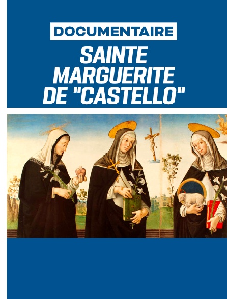 Ste Marguerite de Città di Castello, à travers les yeux de Dieu