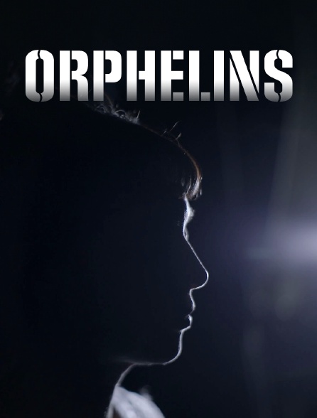 Orphelins