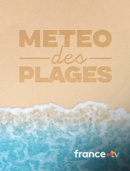 france.tv - Météo des plages