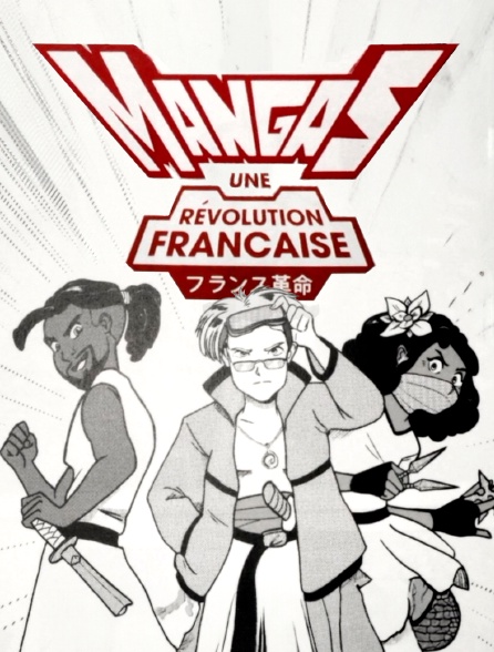 Mangas, une révolution française