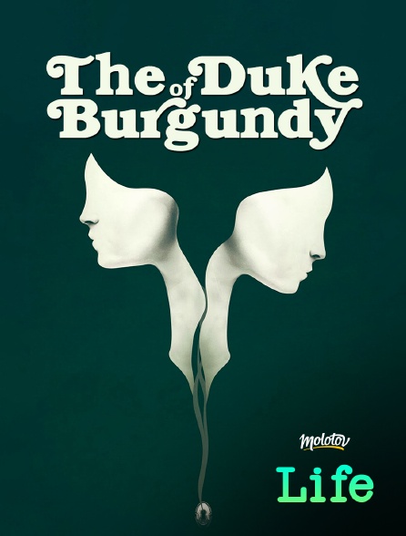 Molotov Channels Life - The Duke of Burgundy