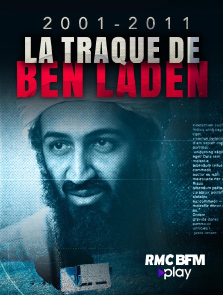 RMC BFM Play - 2001 - 2011 : La traque de Ben Laden