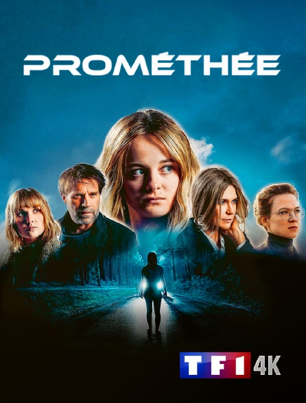 TF1 4K - Prométhée