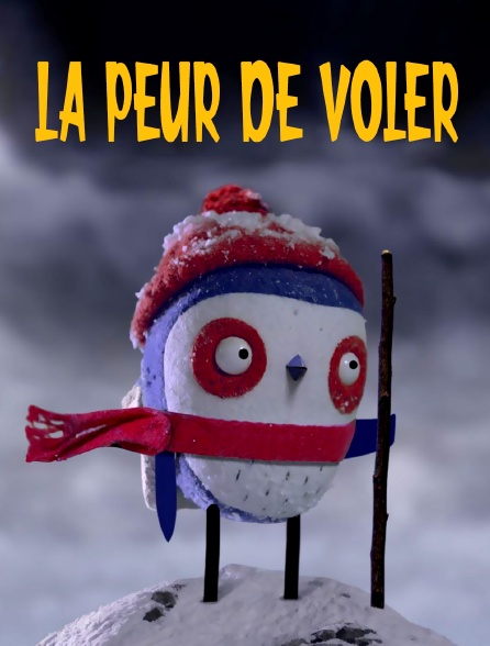 La peur de voler