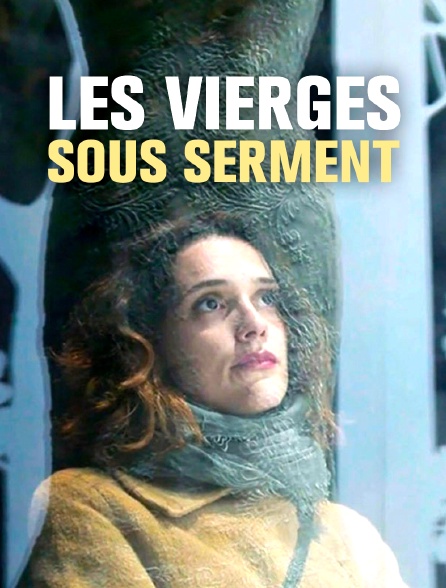 Les vierges sous serment