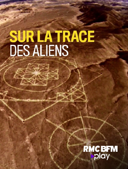RMC BFM Play - Sur la trace des Aliens