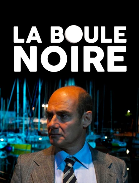 La boule noire