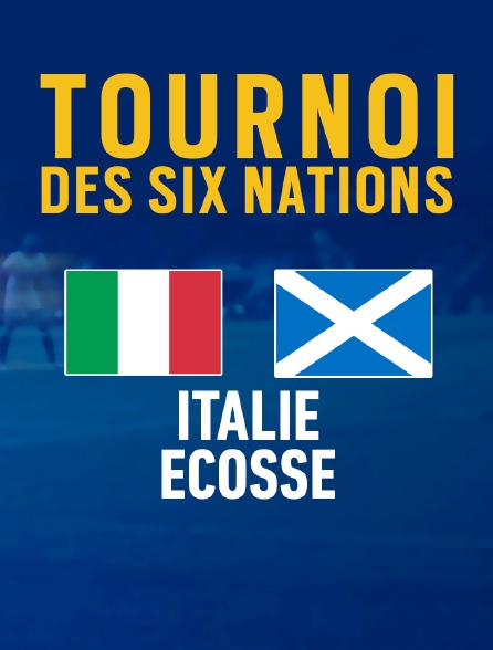 Rugby - Tournoi des VI Nations : Italie / Ecosse