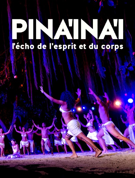 La 1ère Polynésie - Pina'ina'i, l'écho de l'esprit et du corps