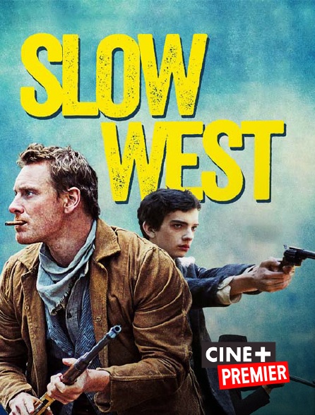 Ciné+ Premier - Slow West