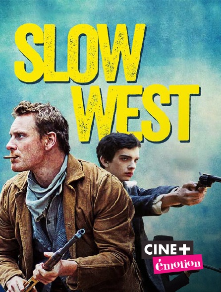 Ciné+ Emotion - Slow West