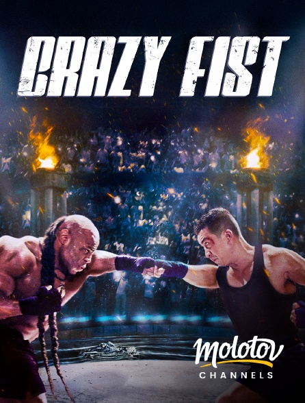 Molotov Channels - Crazy Fist
