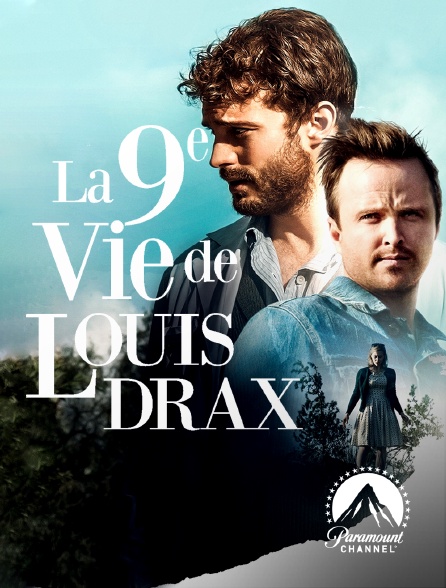 Paramount Channel - La 9eme vie de Louis Drax