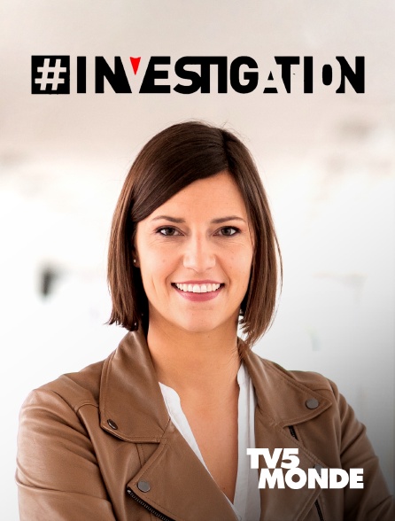 TV5MONDE - #Investigation