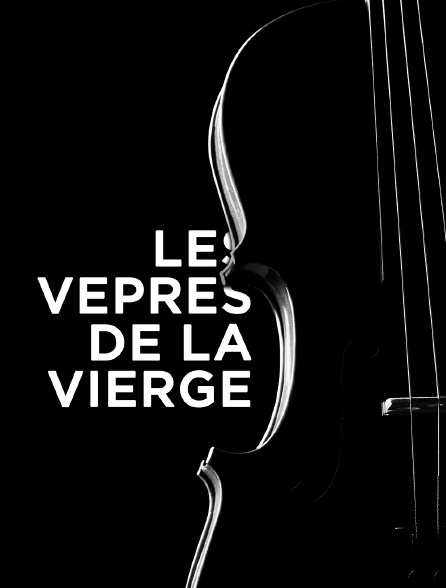 Les Vêpres de la Vierge