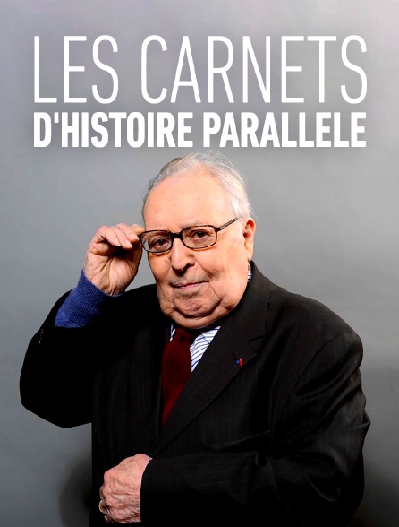 Les carnets d'Histoire parallèle