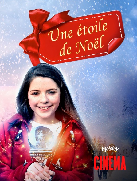 Molotov Channels Cinéma - Une étoile de Noël