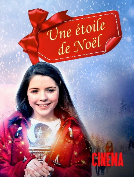 Molotov Channels Cinéma - Une étoile de Noël