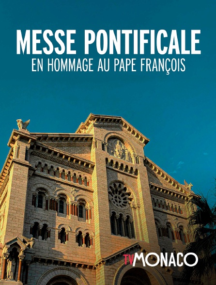 TV Monaco - Messe - Hommage au Pape François